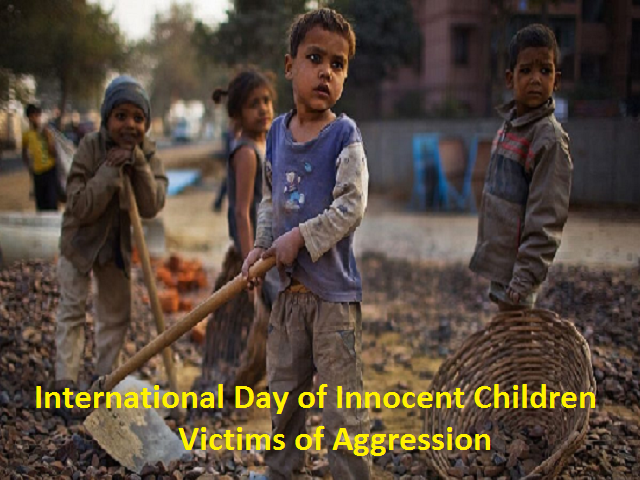 International Day of Innocent Children Victims of Aggression 